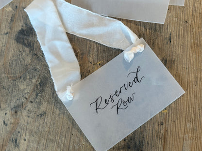 Custom Ribbon Calligraphy Wedding Reserved Chair Sign | A7 Vellum Reserved Sign with Your Choice of Ribbon